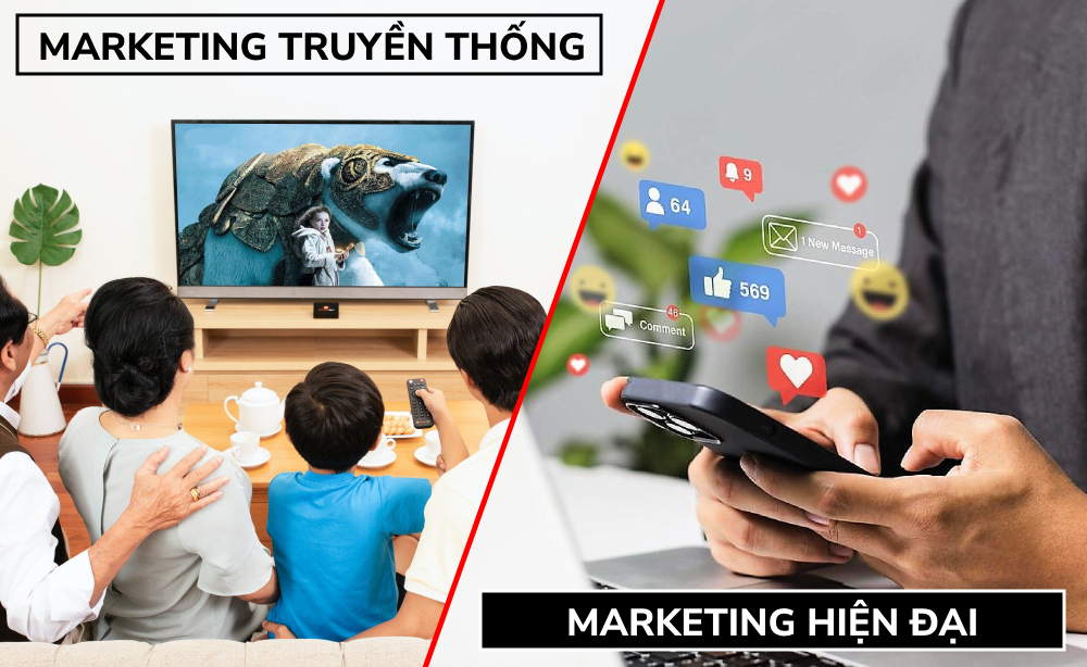 marketing hiện đại khác với marketing truyền thống ở chỗ