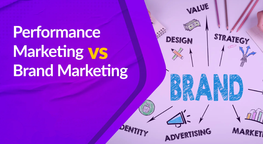 Kết hợp Performance vs Brand Marketing sẽ giúp doanh nghiệp phát triển bền vững